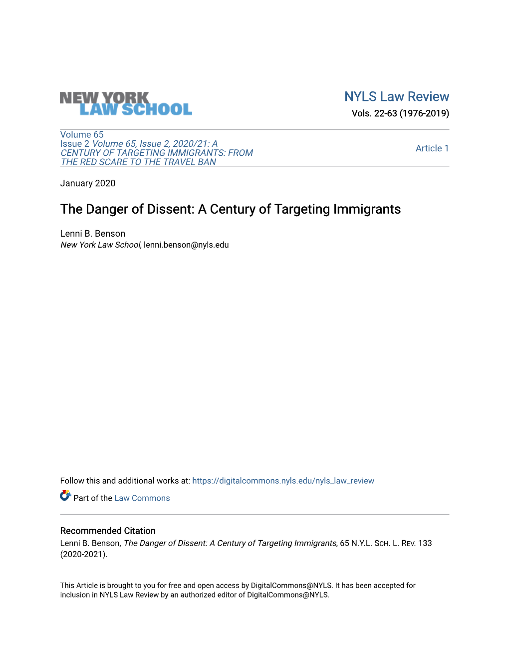 The Danger of Dissent: a Century of Targeting Immigrants