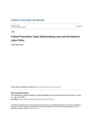 State Strikebreaking Laws and the National Labor Policy