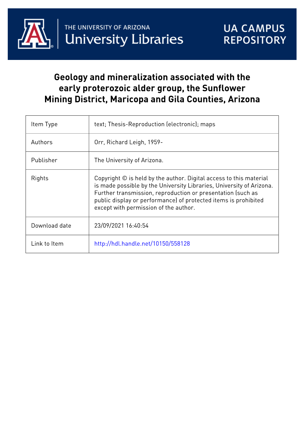 Geology and Mineralization Associated with the Early Proterozoic Alder Group, the Sunflower Mining District, Maricopa and Gila Counties, Arizona