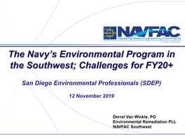 The Navy's Environmental Program in the Southwest; Challenges for FY20+