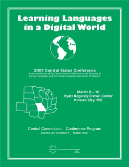 Central Connection: Conference Program Volume 39, Number 3 March 2007 1-800-848-9500 Phschool.Com