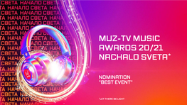 Muz-Tv Music Awards 20/21 Nachalo Sveta*