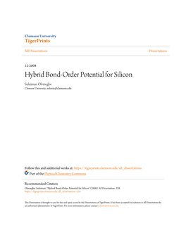 Hybrid Bond-Order Potential for Silicon Suleiman Oloriegbe Clemson University, Solorie@Clemson.Edu