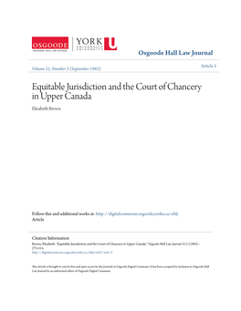 Equitable Jurisdiction and the Court of Chancery in Upper Canada Elizabeth Brown