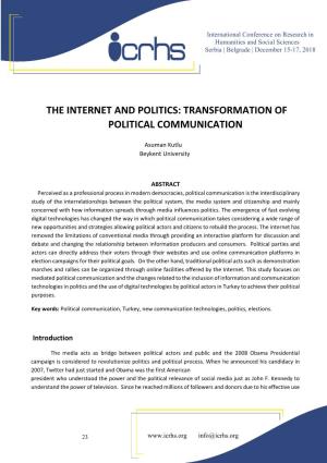 The Internet and Politics: Transformation of Political Communication