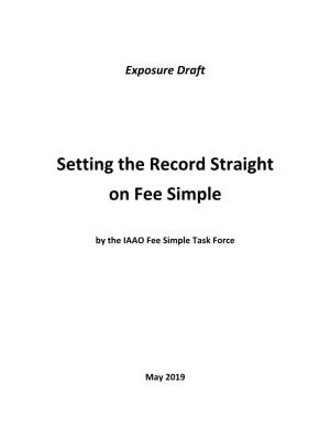 Setting the Record Straight on Fee Simple