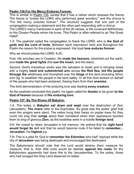 Psalm 136:For His Mercy Endures Forever. This Is Similar to Psalm 135, Except That It Has a Refrain Which Stresses the Theme. T