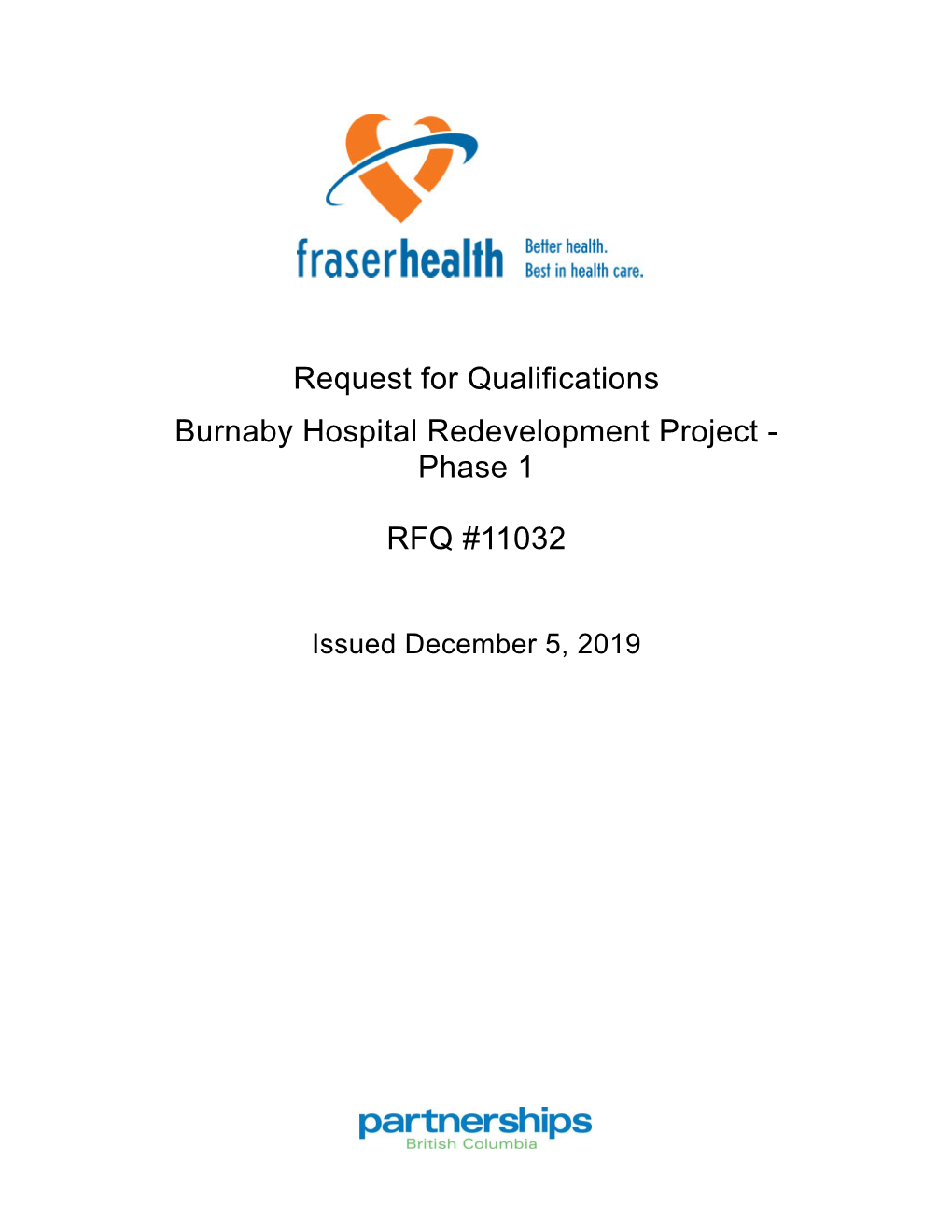 Request for Qualifications Burnaby Hospital Redevelopment Project - Phase 1