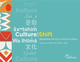 Culture|Shift: Blanketing