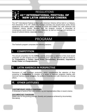 Program Includes a Showcase of Contemporary World Cinema, the Industry Initiatives, As Well As Meetings and Seminars on Issues of Cultural Interest, Especially Cinema