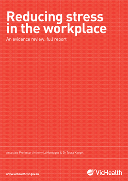 Reducing Stress in the Workplace an Evidence Review: Full Report