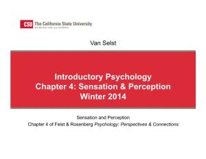 Introductory Psychology Chapter 4: Sensation & Perception Winter 2014