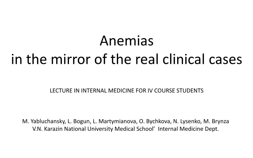 Anemia LECTURE in INTERNAL MEDICINE for IV COURSE