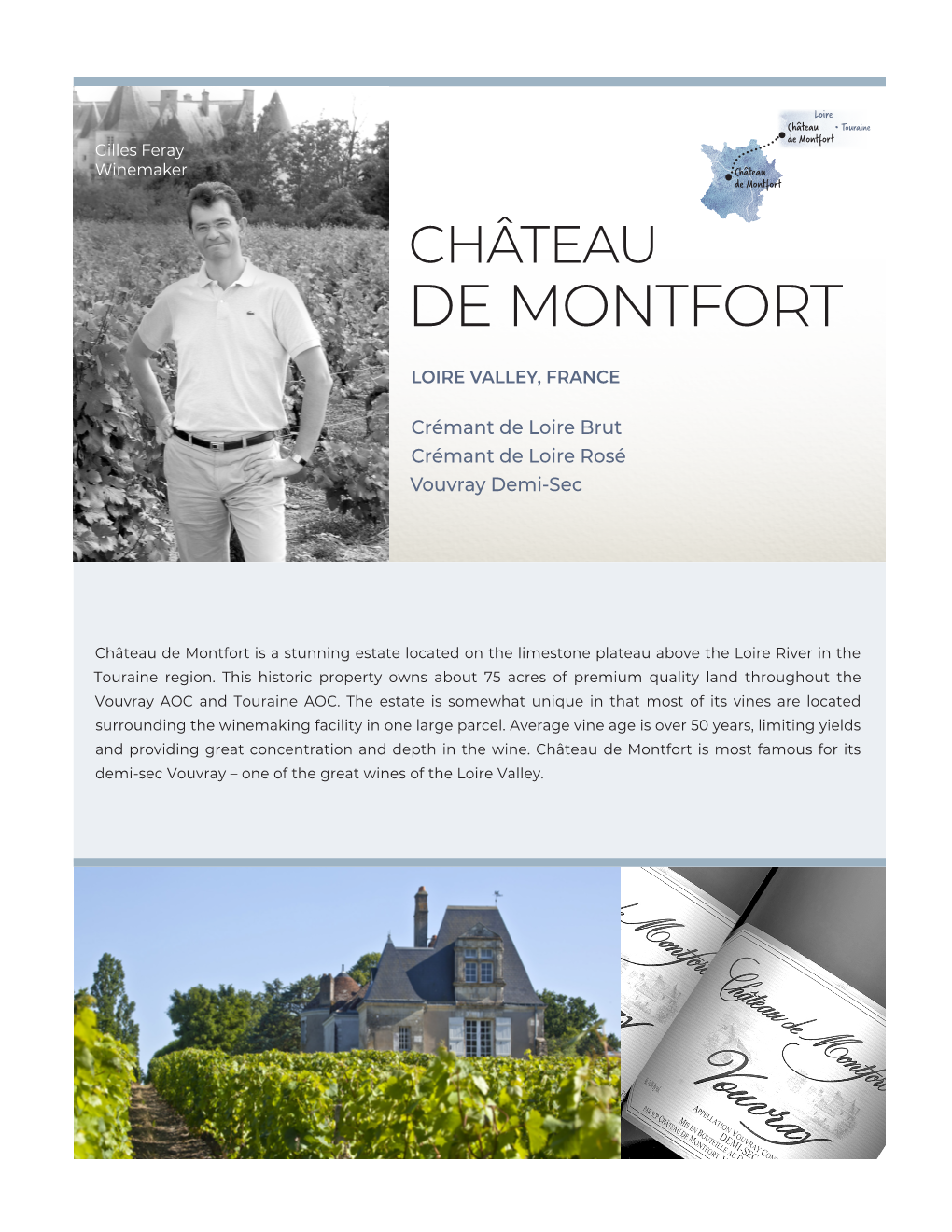 De Montfort Gilles Feray Winemaker Château De Montfort CHÂTEAU DE MONTFORT