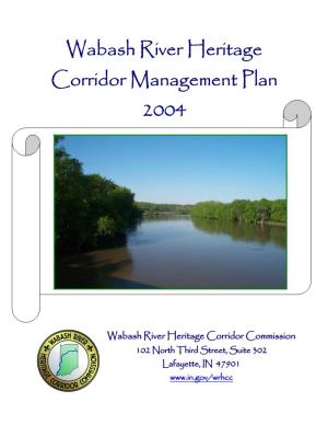 Wabash River Heritage Corridor Management Plan 2004