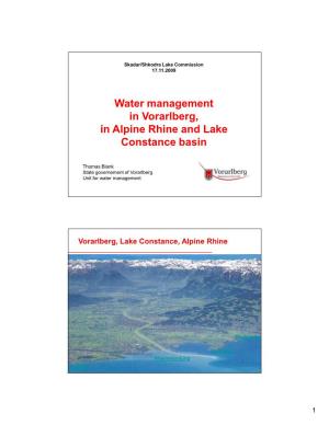 Water Management in Vorarlberg, in Alpine Rhine and Lake Constance Basin