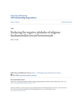 Reducing the Negative Attidudes of Religious Fundamentalists Toward Homosexuals John A