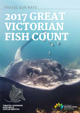 Praise Our Rays 2017 Great Victorian Fish Count
