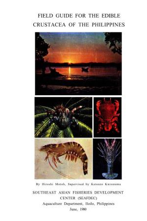 Field Guide for the Edible Crustacea of the Philippines