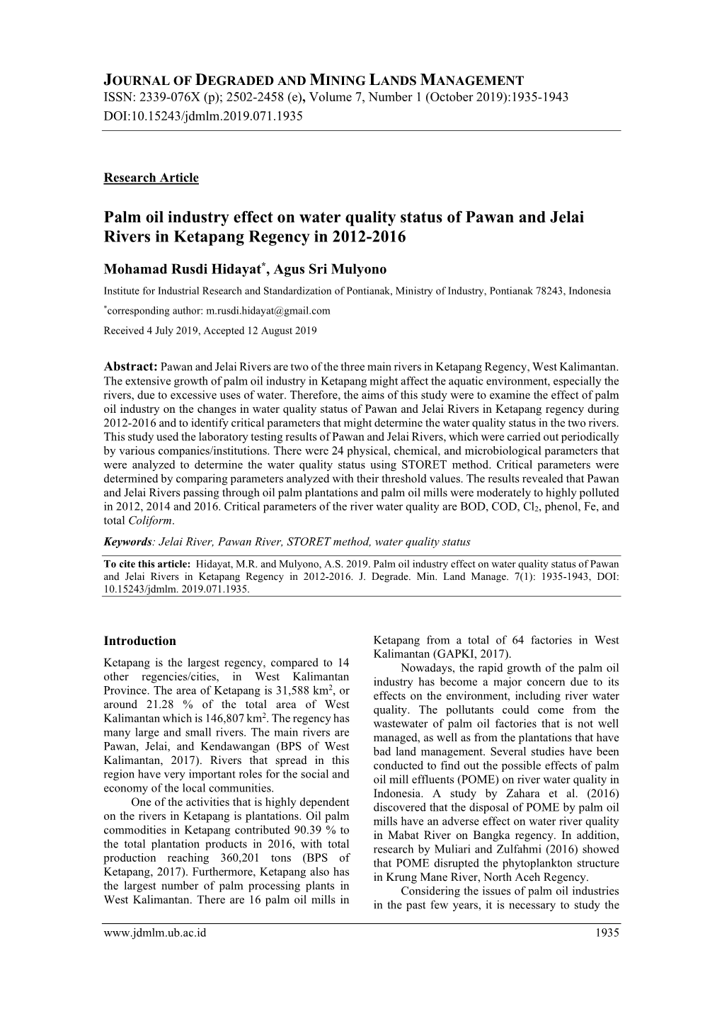 Palm Oil Industry Effect on Water Quality Status of Pawan and Jelai Rivers in Ketapang Regency in 2012-2016