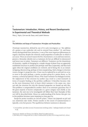 1 Tautomerism: Introduction, History, and Recent Developments in Experimental and Theoretical Methods Peter J