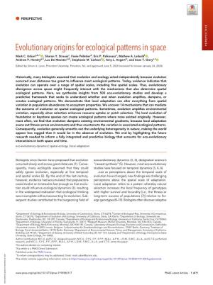 Evolutionary Origins for Ecological Patterns in Space PERSPECTIVE Mark C