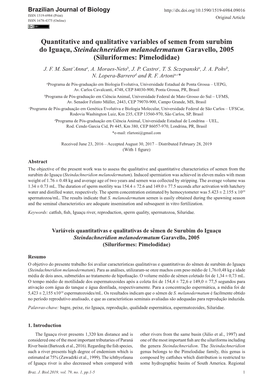 Quantitative and Qualitative Variables of Semen from Surubim Do Iguaçu, Steindachneridion Melanodermatum Garavello, 2005 (Siluriformes: Pimelodidae) J
