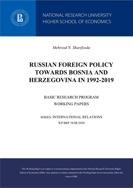 "Russian Foreign Policy Towards Bosnia and Herzegovina in 1992