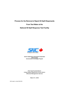 Process for the Removal of Spent Oil Dispersants from Test Water at the National Oil Spill Response Test Facility
