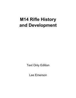 M14 Rifle History and Development.Book