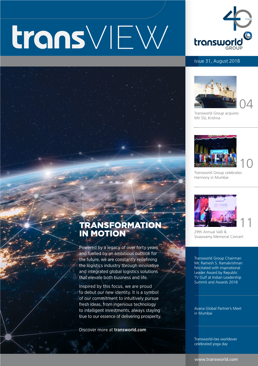 Newsletter of the Transworld Group Issue 31, August 2018