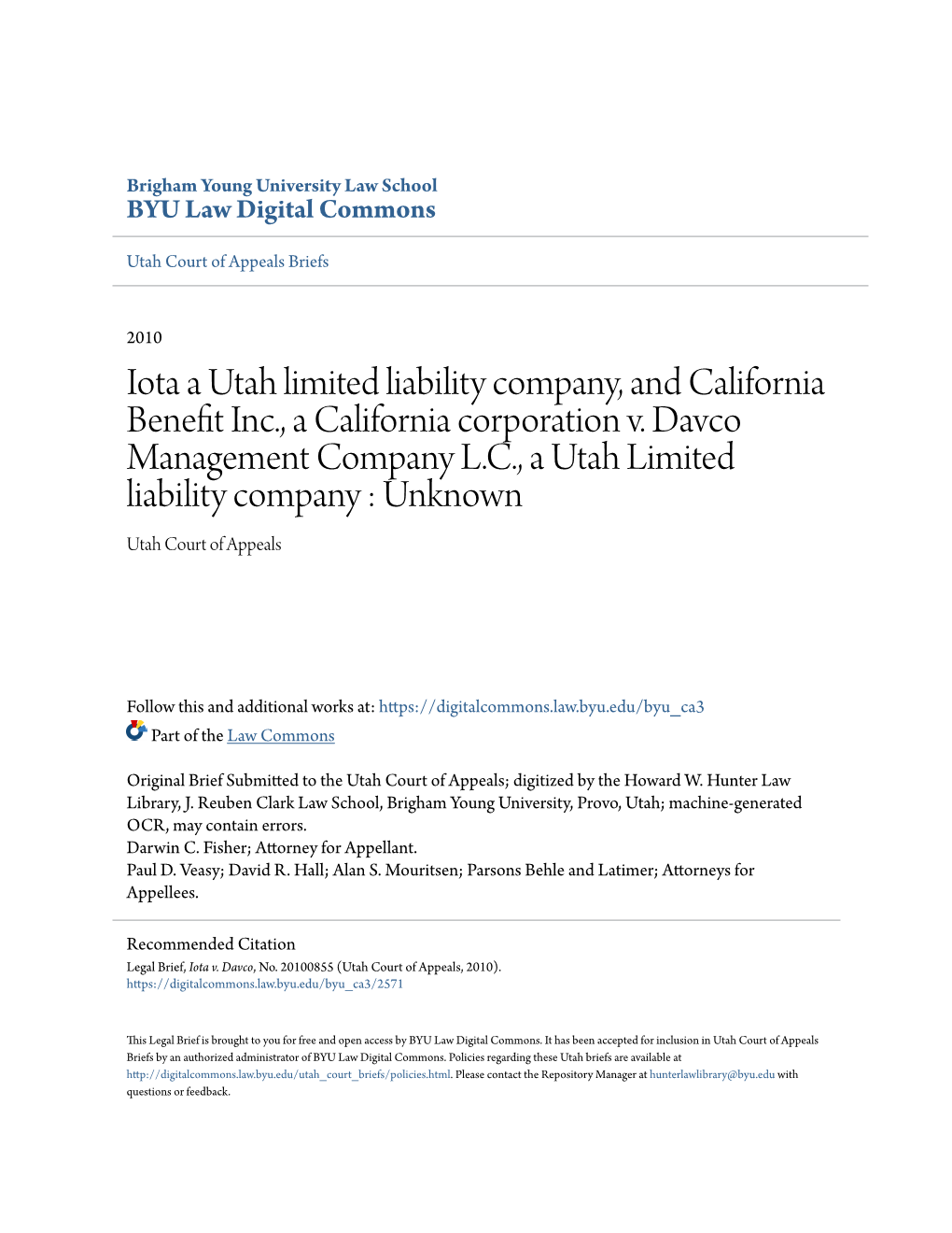 Iota a Utah Limited Liability Company, and California Benefit Inc., A