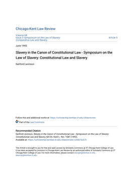 Slavery in the Canon of Constitutional Law - Symposium on the Law of Slavery: Constitutional Law and Slavery