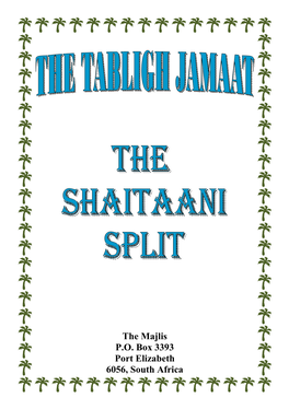 Tablighi Jamaat Shaitaani Split