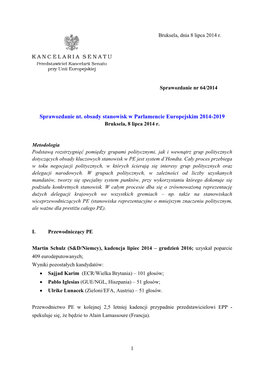 Sprawozdanie Nt. Obsady Stanowisk W Parlamencie Europejskim 2014-2019 Bruksela, 8 Lipca 2014 R