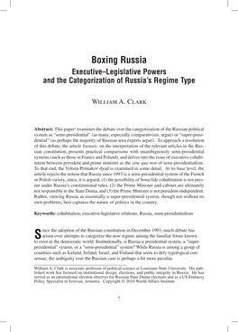 Boxing Russia Executive–Legislative Powers and the Categorization of Russia’S Regime Type