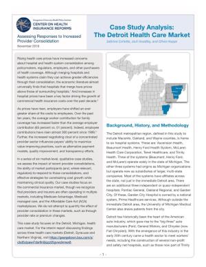 Detroit, Michigan, Health Manufacturers (Ford, General Motors, and Chrysler (Now Care Market