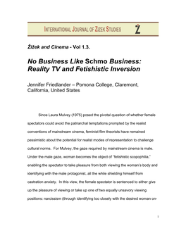 No Business Like Schmo Business: Reality TV and the Fetishistic