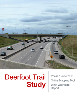 Deerfoot Trail Study