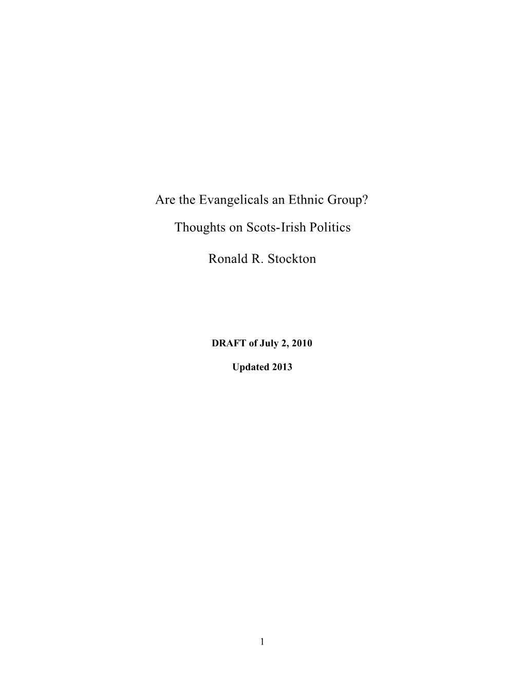 Are the Evangelicals an Ethnic Group? Thoughts on Scots-Irish