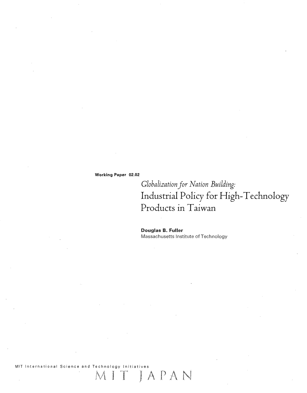 Industrial Policy for High-Technology Products in Taiwan A