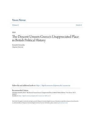 The Descent Unseen:Greece's Unappreciated Place in British Politi the Descent Unseen