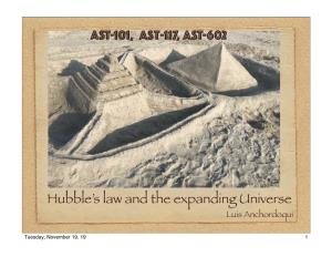Hubble's Law and the Expanding Universe AST-101, Ast-117, AST-602