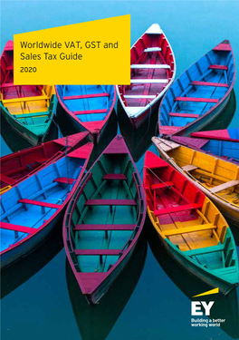 Worldwide VAT, GST and Sales Tax Guide 2020 EY | Assurance | Tax | Transactions | Advisory