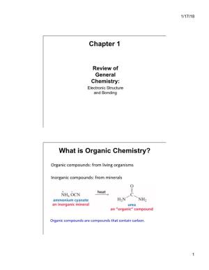 Chapter 1 What Is Organic Chemistry?