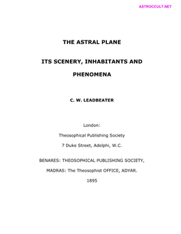 The Astral Plane Its Scenery, Inhabitants and Phenomena
