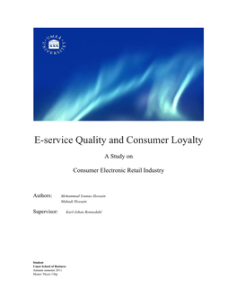 E-Service Quality and Consumer Loyalty