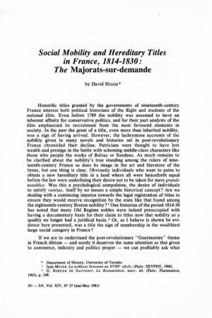 Social Mobility and Hereditary Titles in France, 1814-1830: the Majorats-Sur-Demande