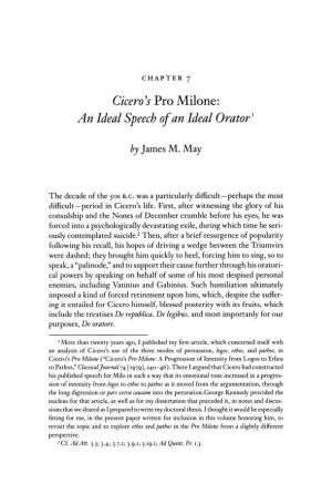 Cicero's Pro Milone: an Ideal Speech of an Ideal Orator!