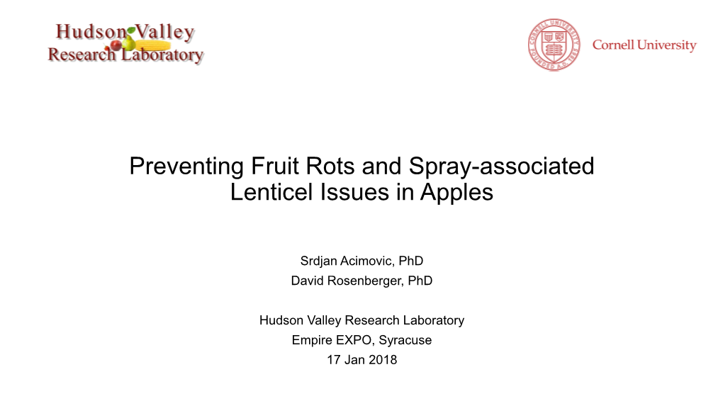 Preventing Fruit Rots and Spray-Associated Lenticel Issues in Apples